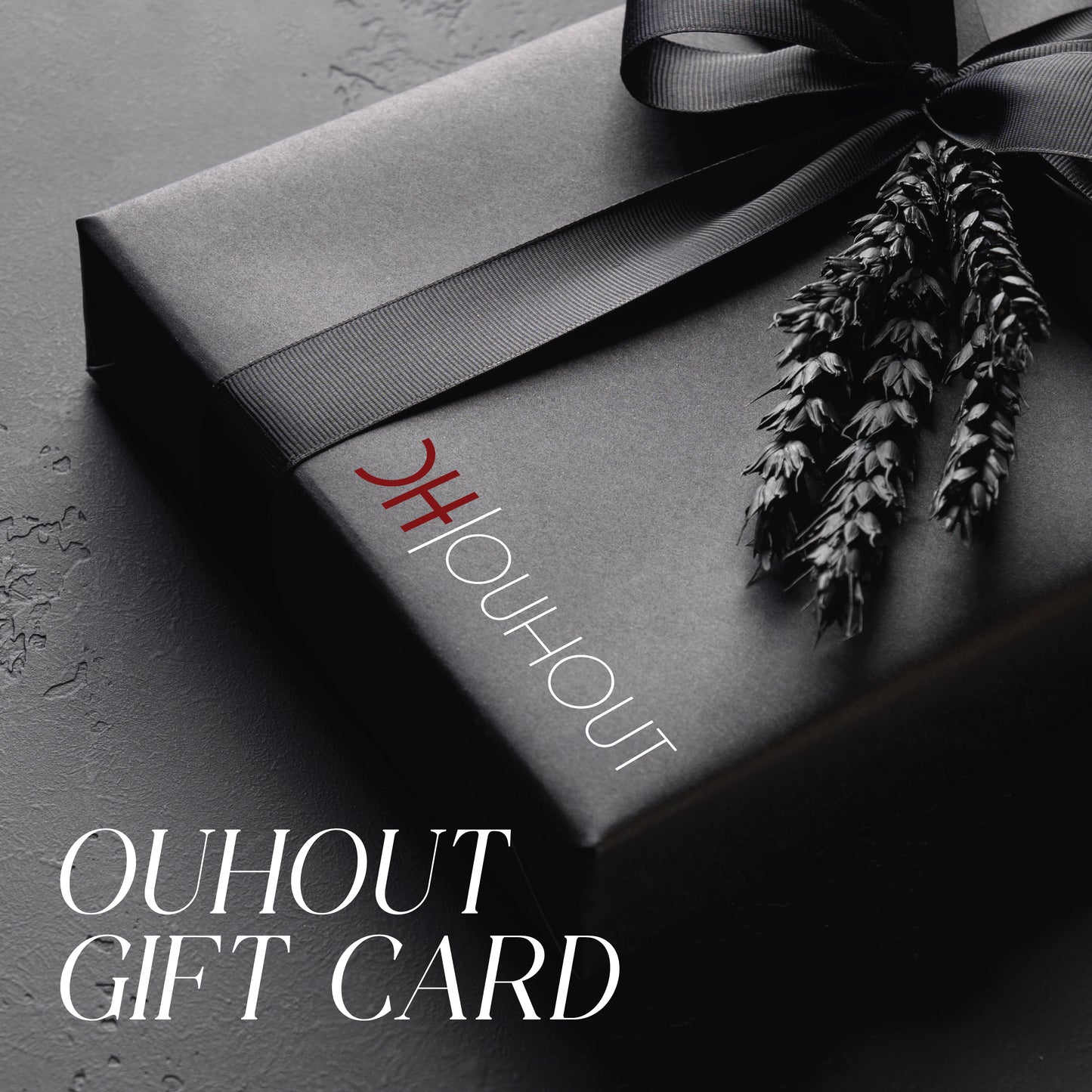 OUHOUT GIFT CARD
